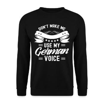Ne forcez pas ma voix allemande allemande - Sweat-shirt Unisexe - noir - Devant - Alina (178cm) & Michal (187cm)