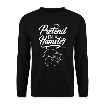 So Tun Als Wäre Ich Ein Hamster Besitzer Haustier - Unisex Pullover - Schwarz - Vorne - Alina (178cm) & Michal (187cm)