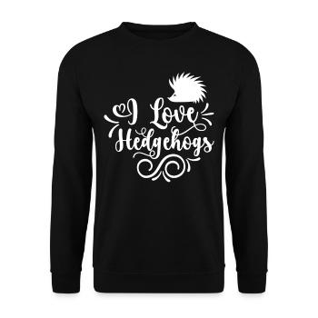 I love hedgehog pet cute sayings - Unisex Sweatshirt - black - Front - Alina (178cm) & Michal (187cm)