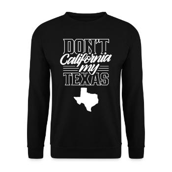 California Texas Texan Pride Sayings Texan - Unisex Sweatshirt - black - Front - Alina (178cm) & Michal (187cm)