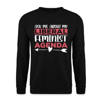 Liberal Feminist Agenda Feminism Feminist - Unisex Sweatshirt - black - Front - Alina (178cm) & Michal (187cm)
