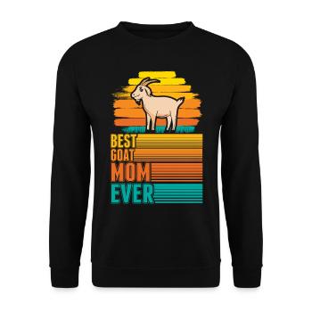 Best Goat Mom Ever Goats Mama Goat - Unisex Sweatshirt - black - Front - Alina (178cm) & Michal (187cm)