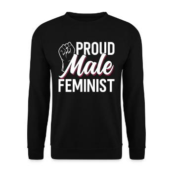 Proud Male Feminist Feminism Women - Unisex Sweatshirt - black - Front - Alina (178cm) & Michal (187cm)