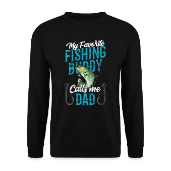 My favorite fishing buddy calls me daddy fishing - Unisex Sweatshirt - black - Front - Alina (178cm) & Michal (187cm)