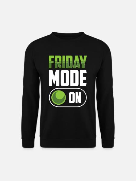 Friday Mode A Finally Friday Sarcastic - Unisex Sweatshirt - black