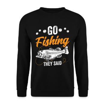 Go fishing they said angler fishing fisherman - Unisex Sweatshirt - black - Front - Alina (178cm) & Michal (187cm)