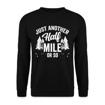 Nur Noch Eine Halbe Meile Oder So Wanderung - Unisex Pullover - Schwarz - Vorne - Alina (178cm) & Michal (187cm)