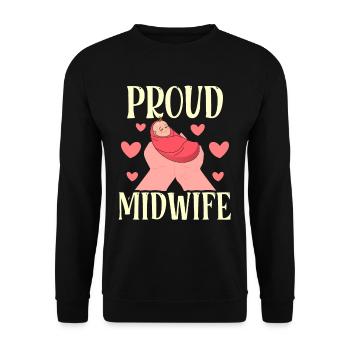 Proud Midwife Profession Midwives Obstetrics - Unisex Sweatshirt - black - Front - Alina (178cm) & Michal (187cm)