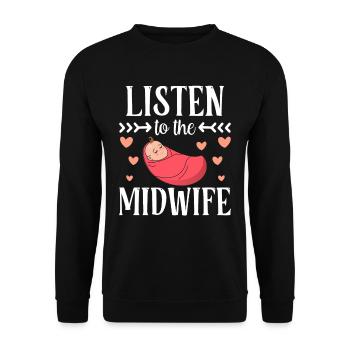 Hör Der Hebamme Zu Hebammen Beruf Geburtshilfe - Unisex Pullover - Schwarz - Vorne - Alina (178cm) & Michal (187cm)