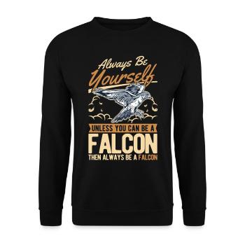 Always be yourself Falcon Falknerei Falke - Unisex Sweatshirt - black - Front - Alina (178cm) & Michal (187cm)