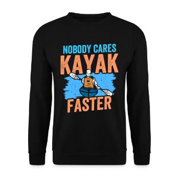 No one cares kayak faster nobody cares - Unisex Sweatshirt - black - Front - Alina (178cm) & Michal (187cm)
