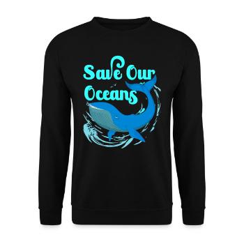 Save our oceans Sea Sea Ocean Protection - Unisex Sweatshirt - black - Front - Alina (178cm) & Michal (187cm)