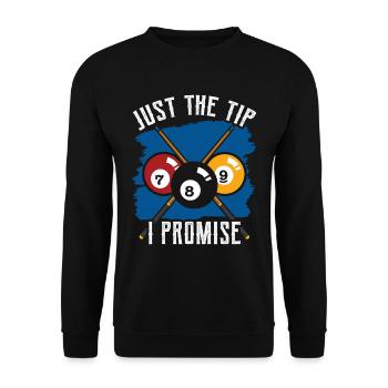 Only the top promised billiard pool billiards - Unisex Sweatshirt - black - Front - Alina (178cm) & Michal (187cm)