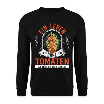 Ein Leben ohne Tomaten ist möglich Aber sinnlos - Unisex Pullover - Schwarz - Vorne - Alina (178cm) & Michal (187cm)