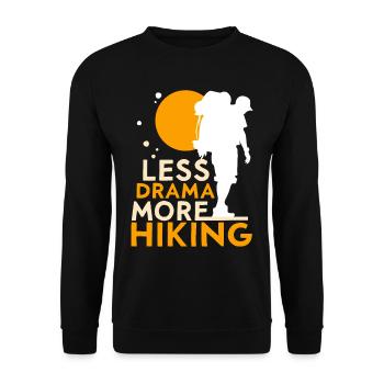 Less drama More wandering Sayings Motivation - Unisex Sweatshirt - black - Front - Alina (178cm) & Michal (187cm)