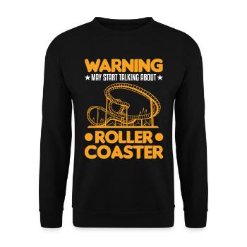 Roller coaster roller coaster warning - Unisex Sweatshirt - black - Front - Alina (178cm) & Michal (187cm)