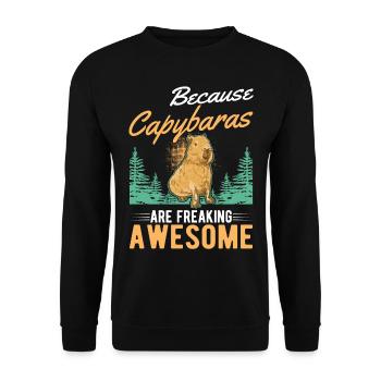 Because Capybaras are freaking awesome - Unisex Pullover - Schwarz - Vorne - Alina (178cm) & Michal (187cm)