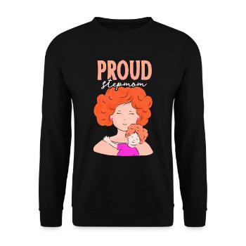 Proud stepmother child foster mother - Unisex Sweatshirt - black - Front - Alina (178cm) & Michal (187cm)
