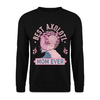 Best Axolotl Mom Ever Axolotl Mama - Unisex Pullover - Schwarz - Vorne - Alina (178cm) & Michal (187cm)