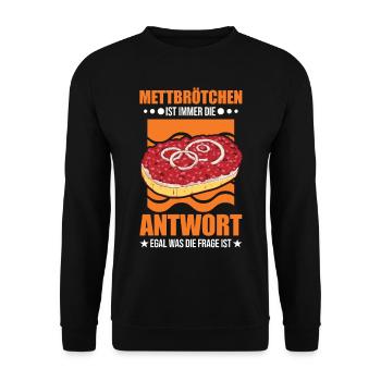 Mettbrötchen Mett Liebhaber Hackepeter - Unisex Pullover - Schwarz - Vorne - Alina (178cm) & Michal (187cm)