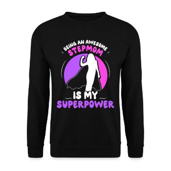 Eine Großartige Stiefmutter Zu Sein Ist Superkraft - Unisex Pullover - Schwarz - Vorne - Alina (178cm) & Michal (187cm)