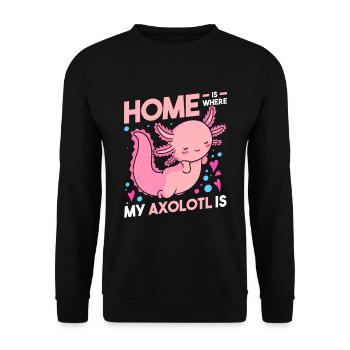 La maison est l’endroit où se trouve mon axolotl - Sweat-shirt Unisexe - noir - Devant - Alina (178cm) & Michal (187cm)
