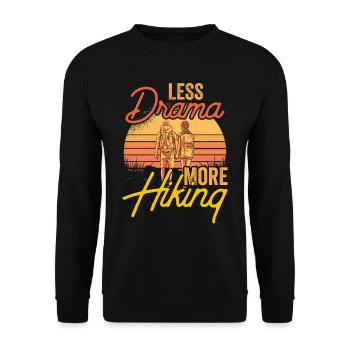 Less drama More wandering Sayings Motivation - Unisex Sweatshirt - black - Front - Alina (178cm) & Michal (187cm)