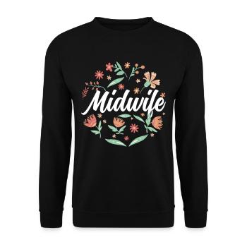 Midwife Sayings Obstetrics Profession Midwives - Unisex Sweatshirt - black - Front - Alina (178cm) & Michal (187cm)
