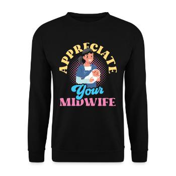 Schätze Deine Hebamme Geburtshilfe Beruf Hebammen - Unisex Pullover - Schwarz - Vorne - Alina (178cm) & Michal (187cm)