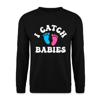 Ich Fange Babies Hebamme Hebammen Geburtshilfe - Unisex Pullover - Schwarz - Vorne - Alina (178cm) & Michal (187cm)