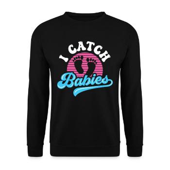 Ich Fange Babies Hebammen Hebamme Geburtshilfe - Unisex Pullover - Schwarz - Vorne - Alina (178cm) & Michal (187cm)