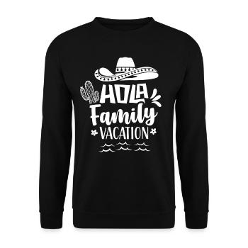 Hola Family Holiday Family Family Holidays - Unisex Sweatshirt - black - Front - Alina (178cm) & Michal (187cm)