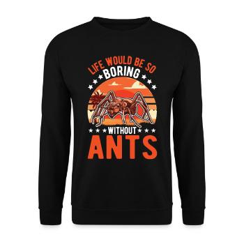 Ants Ant Farm Antshills Fire ants - Unisex Sweatshirt - black - Front - Alina (178cm) & Michal (187cm)