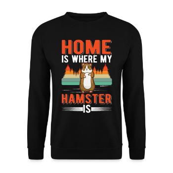 La maison est l’endroit où mon hamster est la roue du hamster - Sweat-shirt Unisexe - noir - Devant - Alina (178cm) & Michal (187cm)