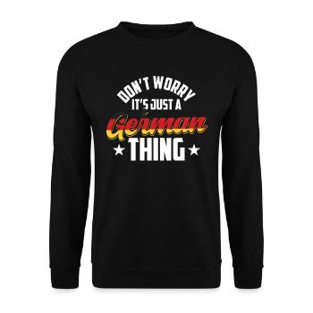No fear is just a German thing German - Unisex Sweatshirt - black - Front - Alina (178cm) & Michal (187cm)