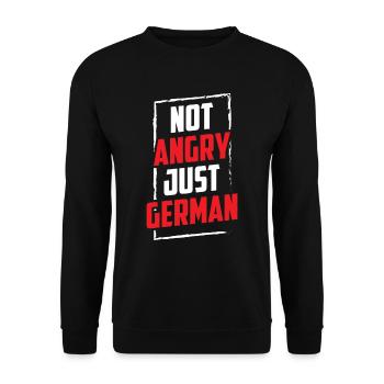Not angry only German Germany's voice - Unisex Sweatshirt - black - Front - Alina (178cm) & Michal (187cm)