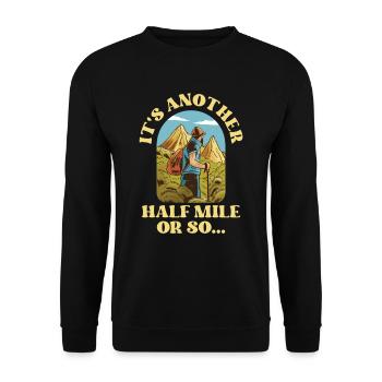 Es Ist Noch Eine Halbe Meile Oder So Wanderung - Unisex Pullover - Schwarz - Vorne - Alina (178cm) & Michal (187cm)