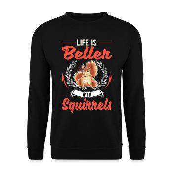 La vie est meilleure écureuil - Sweat-shirt Unisexe - noir - Devant - Alina (178cm) & Michal (187cm)