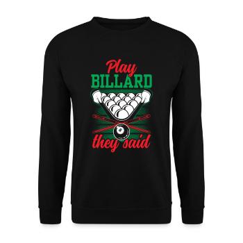 Billard Spielen Sie Sagten Spieler Pool Billiard - Unisex Pullover - Schwarz - Vorne - Alina (178cm) & Michal (187cm)