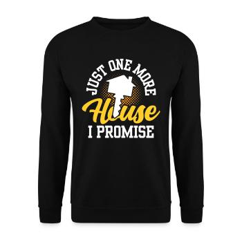 Only one more house promised real estate agents - Unisex Sweatshirt - black - Front - Alina (178cm) & Michal (187cm)