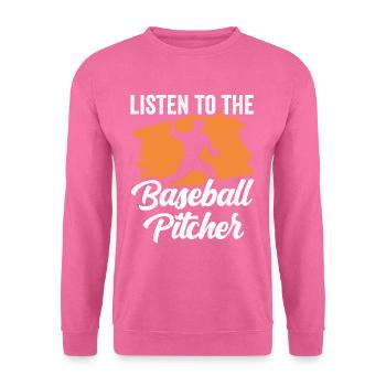 Dem Baseball Pitcher Zuhören Werfer Hobby Spieler - Unisex Pullover - Pink - Vorne