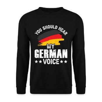 Vous devriez entendre ma voix allemande allemande - Sweat-shirt Unisexe - noir - Devant - Alina (178cm) & Michal (187cm)