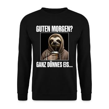 Guten Morgen Ganz Dünnes Eis - Unisex Pullover - Schwarz - Vorne - Alina (178cm) & Michal (187cm)