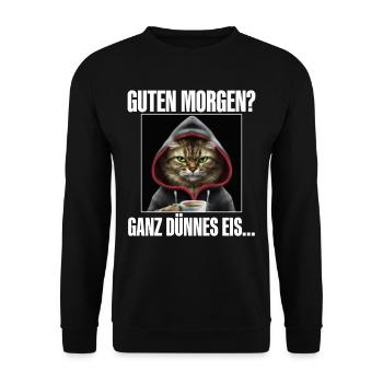 Guten Morgen Ganz Dünnes Eis - Unisex Pullover - Schwarz - Vorne - Alina (178cm) & Michal (187cm)