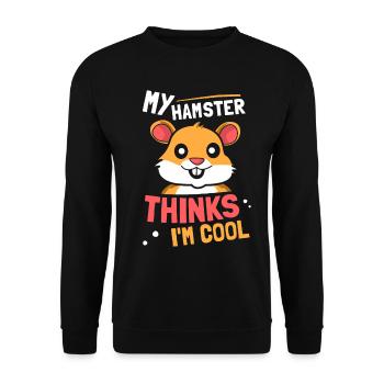Mon hamster pense que je suis un propriétaire d’animal cool - Sweat-shirt Unisexe - noir - Devant - Alina (178cm) & Michal (187cm)