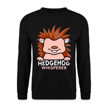 Hérisson Whisperer Dictons Mignon Pet - Sweat-shirt Unisexe - noir - Devant - Alina (178cm) & Michal (187cm)