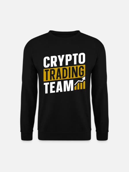 Crypto Trading Team Crypto Trades Trader - Unisex Sweatshirt - black