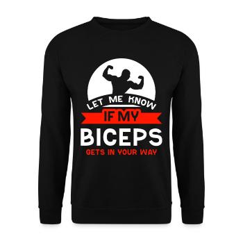 Sag Mir Bescheid Wenn Mein Bizeps Dir Im Weg Ist - Unisex Pullover - Schwarz - Vorne - Alina (178cm) & Michal (187cm)