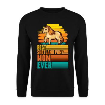 Best Shetland Pony Mom Ever Shetty Mama - Unisex Pullover - Schwarz - Vorne - Alina (178cm) & Michal (187cm)