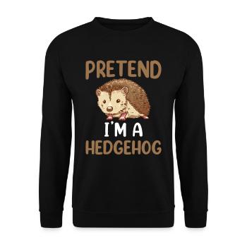 Stell Dir Vor Ich Bin Ein Igel Haustier Süß - Unisex Pullover - Schwarz - Vorne - Alina (178cm) & Michal (187cm)